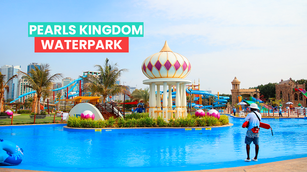 All Day Pass Entry Ticket to Pearls Kingdom Waterpark